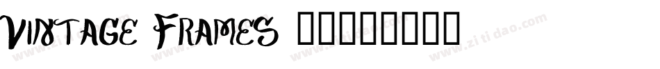 Vintage Frames 18字体转换